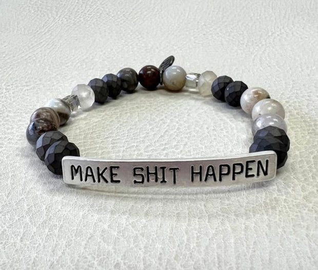 Sassy Bracelets Featuring Natural Stones & Crystals- Make Shit Happen- 3 Colors