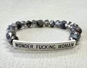 Sassy Bracelets Featuring Natural Stones & Crystals- Wonder Fucking Woman- 2 Colors