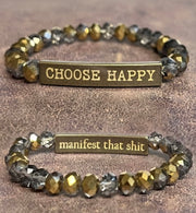 Inspirational 2 Sided Bracelets With Crystal Beads & Bronze Bar With Wording- Choose Happy/Manifest That Shit