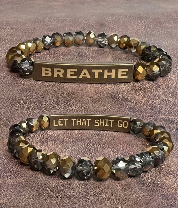 Inspirational 2 Sided Bracelets With Crystal Beads & Bronze Bar With Wording-Breathe/Let That Shit Go