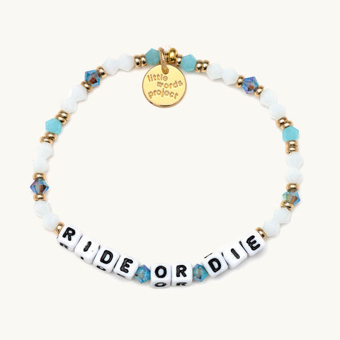 Little Words Project Beaded Bracelet- "Ride or Die"